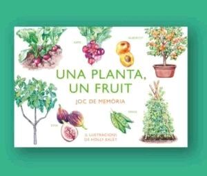 UNA PLANTA UN FRUIT