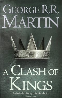 A CLASH OF KINGS BOOK 2