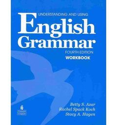 UNDERSTANDING AND USING ENGLISH GRAMMAR WORKBOOK (FULL EDITION WITH A
