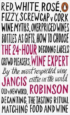 THE 24-HOUR WINE EXPERT