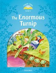 CLASSIC TALES LEVEL 1. THE ENORMOUS TURNIP: E-BOOK AND AUDIO PACK