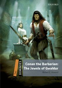 CONAN THE BARBARIAN: JEWELS OF GAWAHLUR (DOMINOES 2)