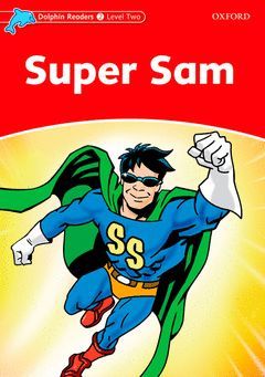 SUPER SAM DOLPHIN READERS GRADED 2