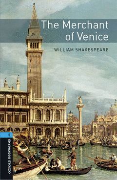 THE MERCHANT OF VENICE    **5-OXFORD BOOKWORMS *