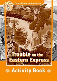 TROUBLE ON EASTERN EXPRESS.ACTIVITY
