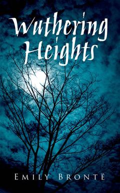 WUTHERING HEIGHTS READER
