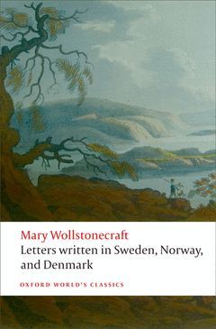 LETTERS WRITTEN IN SWEDEN, NORWAY, AND DENMARK