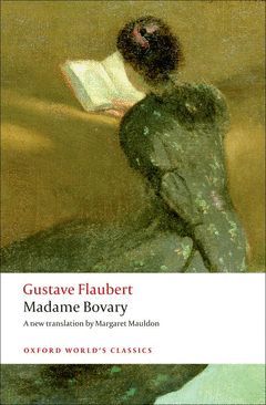 OXFORD WORLD´S CLASSICS: MADAME BOVARY