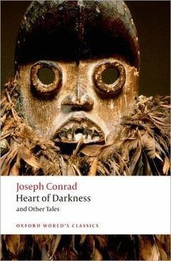HEART OF DARKNESS AND OTHER TALES.OXFORD WORLD'S CLASSICS