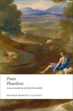 OXFORD WORLD'S CLASSICS: PHAEDRUS