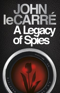 A LEGACY OF SPIES