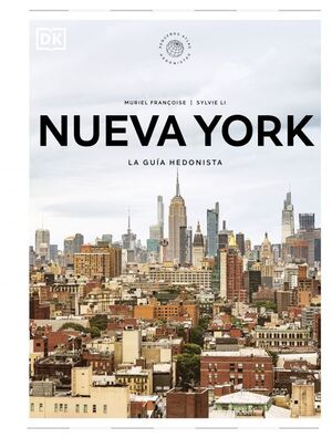 NUEVA YORK.GUIA HEDONISTA