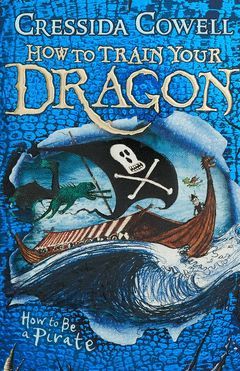 HOW TO BE A PIRATE'S DRAGON