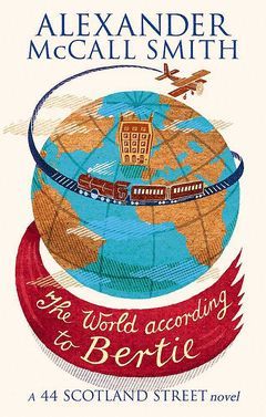 THE WORLD ACCORDING TO BERTIE