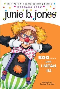 JUNIE B JONES BOO AND I MEAN IT 24