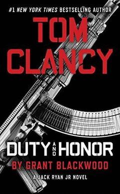 TOM CLANCY DUTY AND HONOR