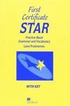 FIRST CERTIFICATE STAR PRACTICE BOOK GRAMMAR AND VOCABULARY + KEY