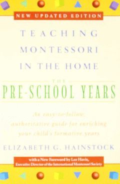 TEACHING MONTESSORI IN THE HOME