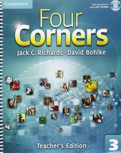 FOUR CORNERS LEVEL 3 TEACHER'S EDITION WITH ASSESSMENT AUDIO CD/CD-ROM