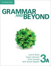 GRAMMAR AND BEYOND LEVEL 3 STUDENT'S BOOK A