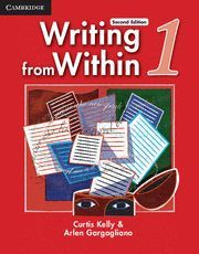 WRITING FROM WITHIN LEVEL 1 STUDENT'S BOOK 2ND EDITION
