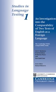 AN INVESTIGATION INTO THE COMPARABILITY OF TWO TESTS OF ENGLISH AS A FOREIGN LAN