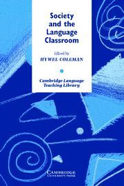 SOCIETY AND THE LANGUAGE CLASSROOM