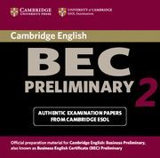 CAMBRIDGE BEC PRELIMINARY 2 AUDIO CD