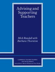 ADVISING AND SUPPORTING TEACHERS