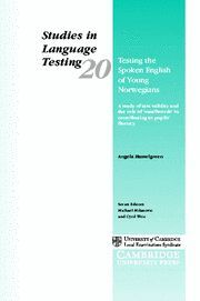 TESTING THE SPOKEN ENGLISH OF YOUNG NORWEGIANS