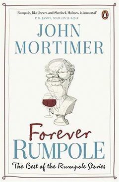 FOREVER RUMPOLE