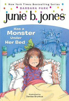 JUNIE B JONES A MONSTER UNDER HER BED 8