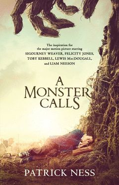 A MONSTER CALLS: INSPIRED BY AN IDEA FROM SIOBHAN DOWD