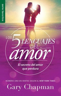 5 LENGUAJES DEL AMOR,LOS.UNILIT-PEQ