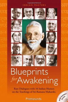 BLUEPRINTS FOR AWAKENING. INDIAN MASTERS.PREMANANDA-RUST