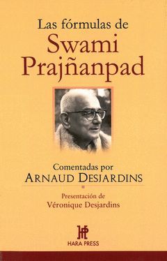 LAS FÓRMULAS DE SWAMI PRAJÑANPAD