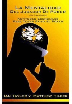 MENTALIDAD DEL JUGADOR DE POKER,LA.DIMAT