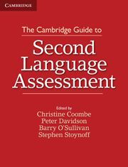 THE CAMBRIDGE GUIDE TO SECOND LANGUAGE ASSESSMENT