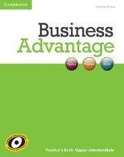 BUSINESS ADVANTAGE UPPER INTERMEDIATE TEACHER'S BOOK