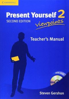 PRESENT YOURSELF LEVEL 2 TEACHER´S MANUAL WITH DVD SECOND EDITION