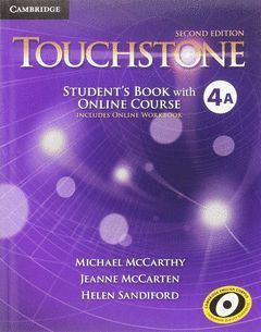 TOUCHSTONE LEVEL 4 STUDENT'S BOOK WITH ONLINE COURSE A (INCLUDES ONLINE WORKBOOK
