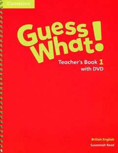 GUESS WHAT 1ºEP TEACHER WITH DVD 16            CAM
