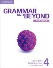 GRAMMAR AND BEYOND LEVEL 4 WORKBOOK