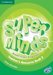 SUPER MINDS AMERICAN ENGLISH LEVEL 2 TEACHER'S RESOURCE BOOK WITH AUDIO CD