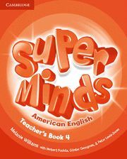 SUPER MINDS AMERICAN ENGLISH LEVEL 4 TEACHER'S BOOK