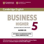 CAMBRIDGE ENGLISH BUSINESS 5 HIGHER AUDIO CD