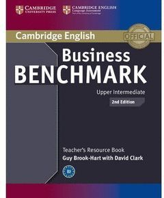 BUSINESS BENCHMARK UPPER INTERMEDIATE BULATS AND BEC TEACHER'S RESOURCE BOOK (2N