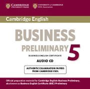 CAMBRIDGE ENGLISH BUSINESS 5 PRELIMINARY AUDIO CD