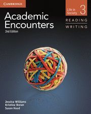 ACADEMIC ENCOUNTERS LEVEL 3 STUDENT'S BOOK READING AND WRITING 2ND EDITION