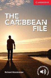 CARIBBEAN FILE, THE + AUDIO CD (LEVEL 1)